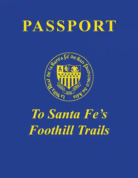 Passport to Santa Fe Trails